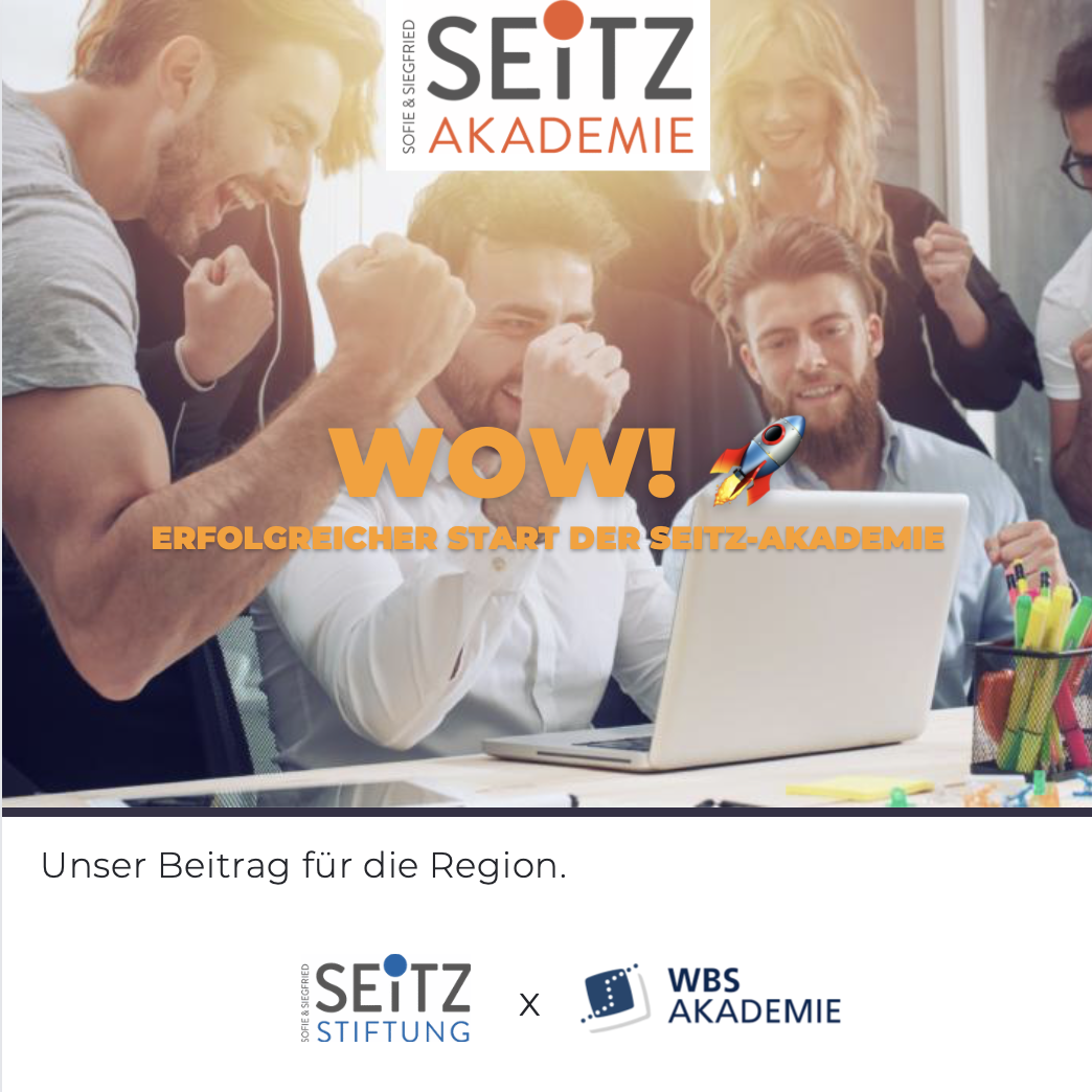 WOW! Erfolgreicher Start der Seitz-Akademie