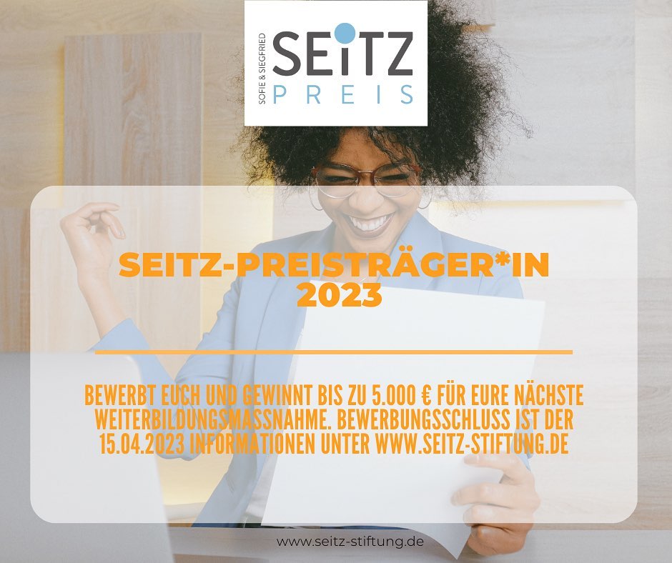 Fördergebiet für den Seitz-Preis 2023 erweitert